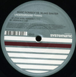 Marc Romboy Vs. Blake Baxter - Underground Thang