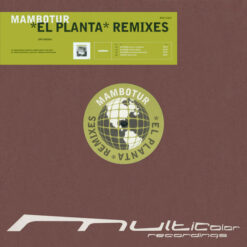 Mambotur - El Planta (Remixes) - Image 2