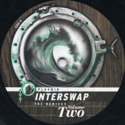 Plasmik - Interswap The Remixes - Volume Two - Image 3