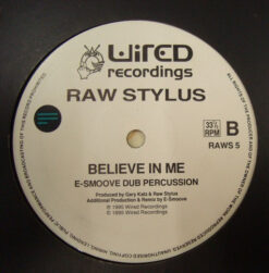 Raw Stylus - Believe In Me - Image 2