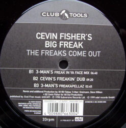 Cevin Fisher's Big Freak - The Freaks Come Out - Image 3