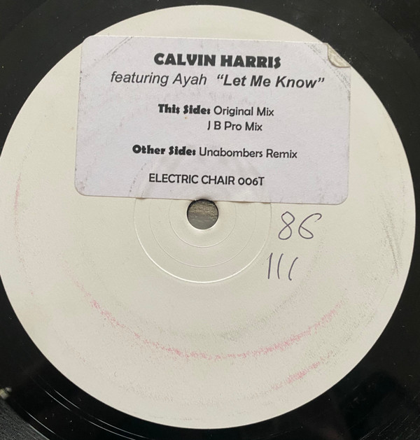 Calvin Harris Featuring Ayah Marar - Let Me Know