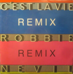 Robbie Nevil - C'est La Vie (Remix)