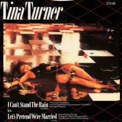 Tina Turner - I Can't Stand The Rain b/w Let's Pretend We're Married - Image 2
