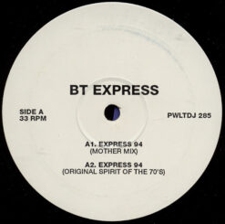 B.T. Express - Express 94
