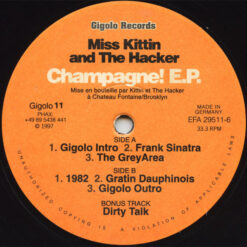Miss Kittin And The Hacker* - Champagne! E.P.