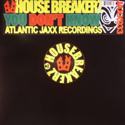House Breakerz* - You Don't Know