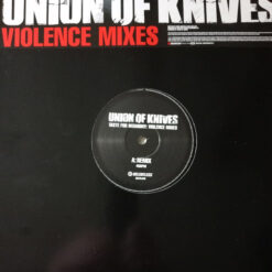 Union Of Knives - Taste For Harmony (Violence Mixes)