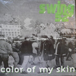 Swing 52 - Color Of My Skin
