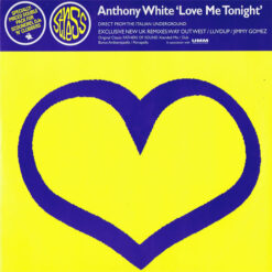 Anthony White - Love Me Tonight