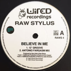 Raw Stylus - Believe In Me