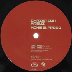 Christian Kreuz - Koks & Prada / Lebenslänglich Disco
