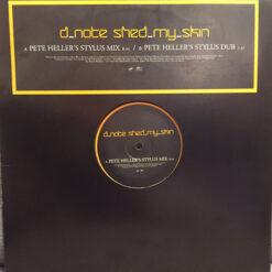 D*Note - Shed My Skin (Pete Heller Mixes)