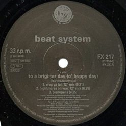 Beat System* - To A Brighter Day (O' Happy Day) - Image 2
