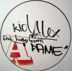 Kid Alex Feat. Kimo Green* - Fame - Image 3