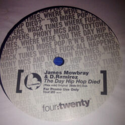 James Mowbray & D. Ramirez - The Day Hip Hop Died