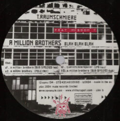 T.Raumschmiere Feat. MC Soom T* - A Million Brothers (Blah Blah Blah) - Image 2