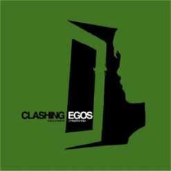 Clashing Egos - Aminjig Nebere (I Trusted You)