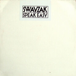 Swayzak - Speak Easy