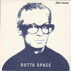 Jimi Tenor - Outta Space
