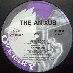 The Anixus - Feel Good / Do The Do