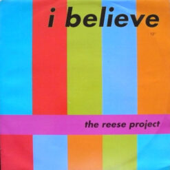 The Reese Project - I Believe