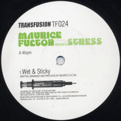 Maurice Fulton Presents Stress (11) - Wet & Sticky