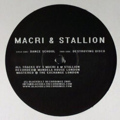 Macri & Stallion - Dance School / Destroying Disco
