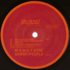 M.A.N.D.Y. & The Sunsetpeople - Our World (Our Music)