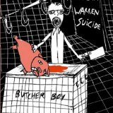 Warren Suicide - Butcher Boy