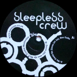 Sleepless Crew - We Could Be Zeros (Or 1s)